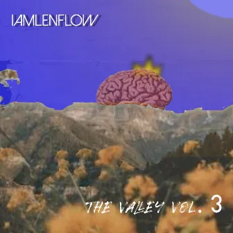 The VALLEY, Vol. 3 by Iamlenflow