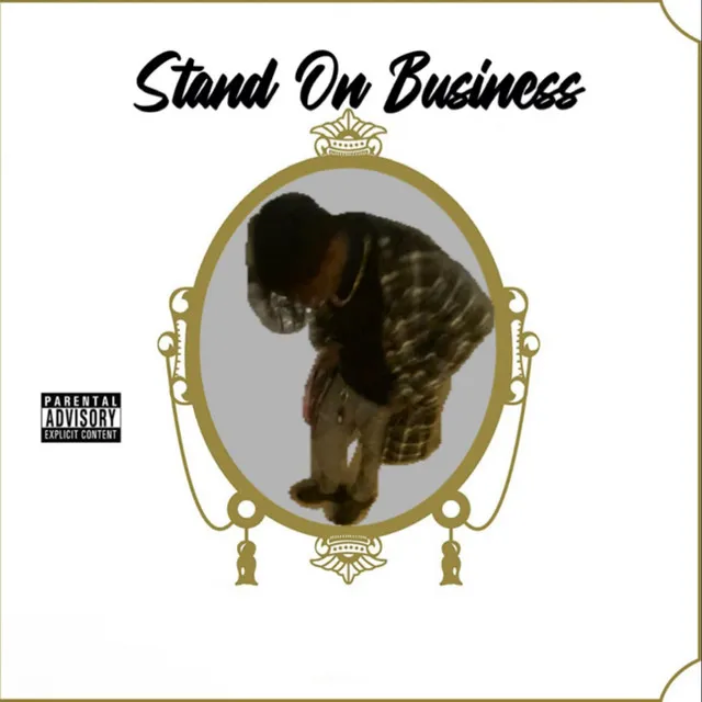 Stand On Business