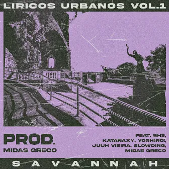 Líricos Urbanos, Vol. 1 by Savannah