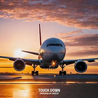 Touch Down by Mister JT