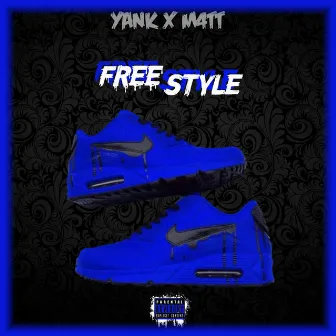 Freestyle by Yannk