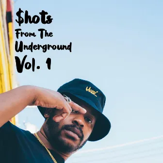 Shots From The Underground, Vol. 1 by Kwaj