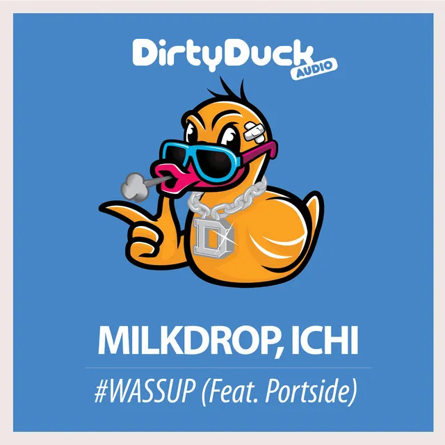 #WASSUP (feat. Portside) - Original Mix