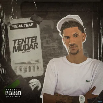 Tentei Mudar by Way Trap