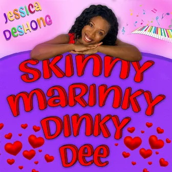 Skinny Marinky Dinky Dee by Jessica DeShong