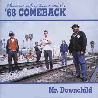 Mr. Downchild by '68 Comeback