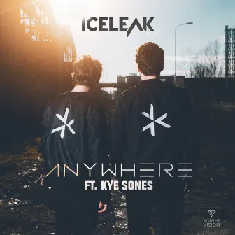 Anywhere (feat. Kye Sones) by Iceleak