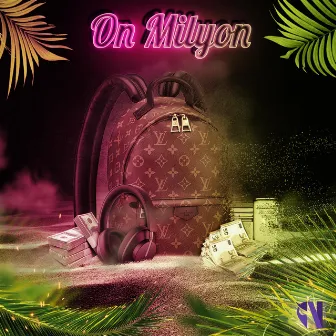 On Milyon (Freestyle) by La Don