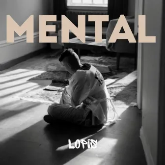 Mental by Lopis