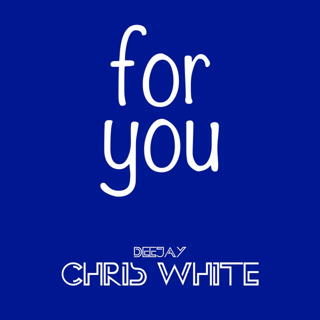 For You - Radio Edit