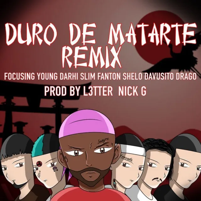 Duro de Matarte - Remix