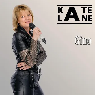 Gino (Radio Edit) by Kate Lane