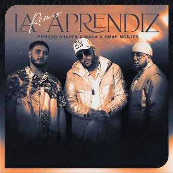 La Aprendiz (Remix) by Moncho Chavea