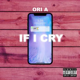 If I Cry by Ori A