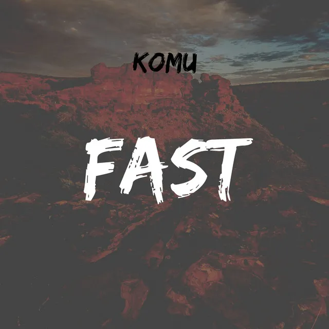 Fast