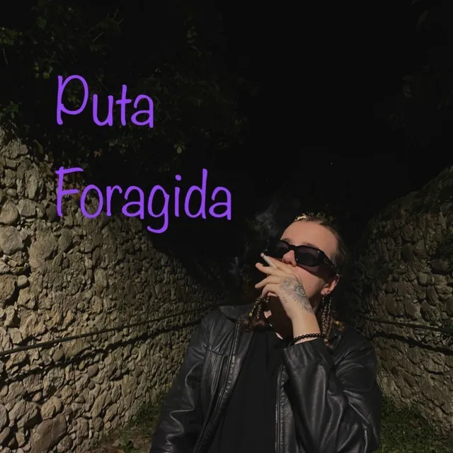 Puta Foragida