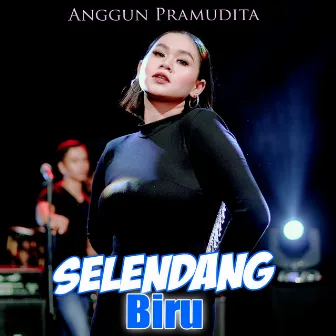 Selendang Biru by Anggun Pramudita