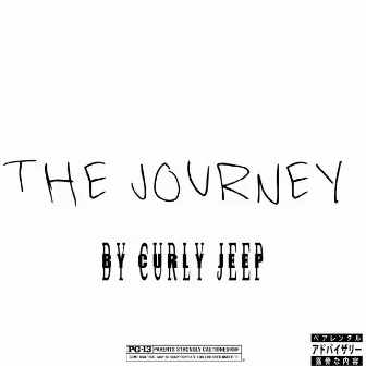 THE JOURNEY by Curly Jeep