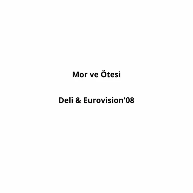 Deli - Eurovision 08