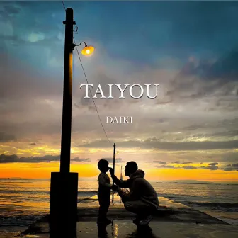 TAIYOU by DAIKI