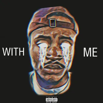 With Me by Co'ron