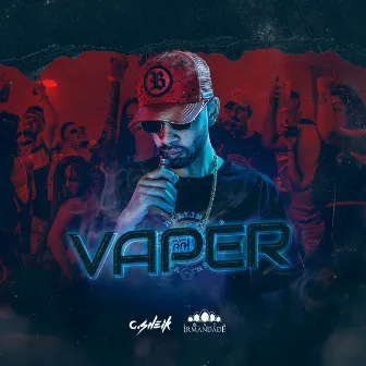 Vaper by C. Sheik