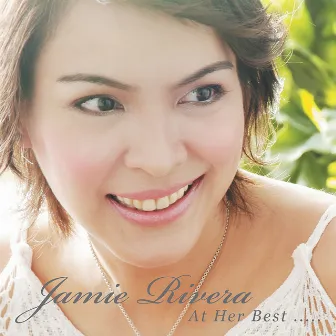 At Her Best by Jamie Rivera