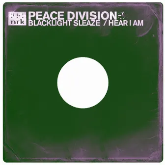 Blacklight Sleaze by Peace Division