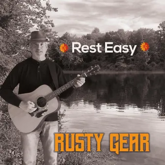 Rest Easy by Rusty Gear