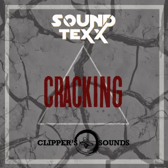 Cracking by Soundtexx