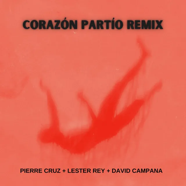 Corazón Partío - Remix