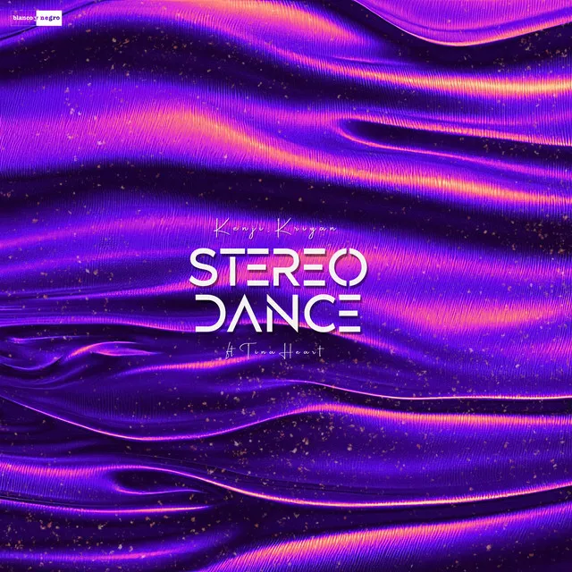 Stereo Dance - Feat. Tina Heart