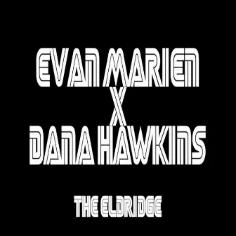 The Eldridge by Dana Hawkins