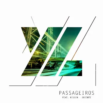 Passageiros (feat. Nissin, Oriente) by Yute Lions