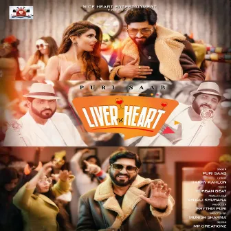 Liver vs Heart by Puri Saab