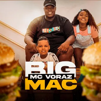 Big Mac by Mc Voraz