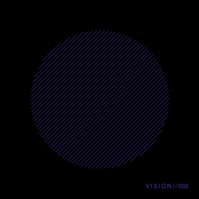 Vision / / 002 - Illeti Remix