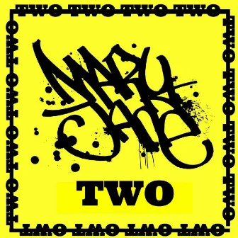 TWO by Mary Jane