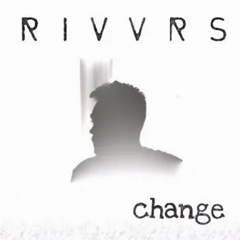 Change by RIVVRS