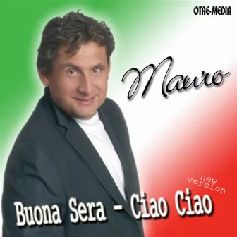 Buona Sera - Ciao Ciao by Mauro