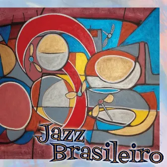 Jazz Brasileiro by Jazz Brasileiro