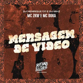 Mensagem de Vídeo by Mc Duka