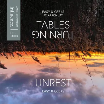 Tables Turning / Unrest by Geeks