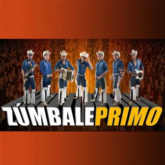 Enamorados Para Toda La Vida by Grupo Zúmbale Primo