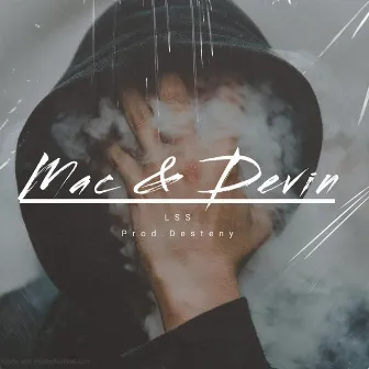 Mac & Devin by LSS