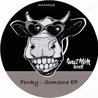 Someone EP by Fenky