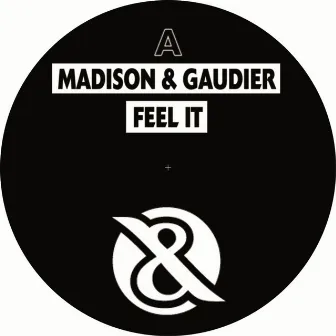 Feel It by Madison