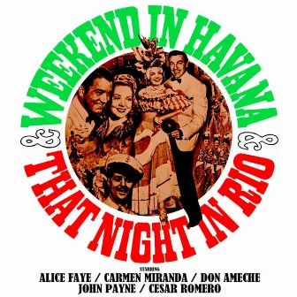 Week-End In Havana & That Night In Rio (Original Soundtrack Recording) by Don Ameche