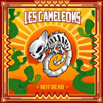 Not Dead by Les Caméléons