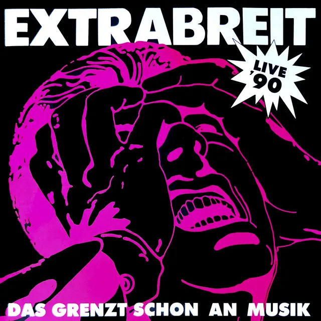 Das grenzt schon an Musik (Live '90) [2022 Remaster]